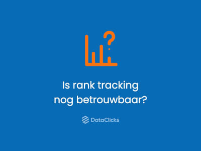 rank tracking onbetrouwbaar dataclicks